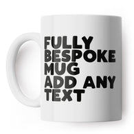 Add Any Text Bespoke Mug